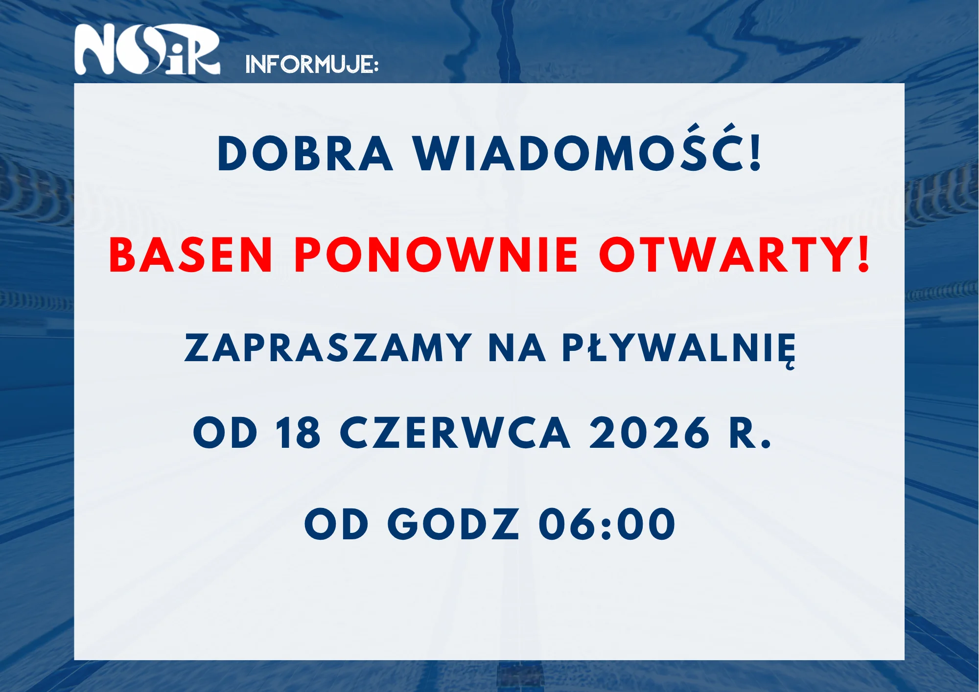 Zdjęcie główne: Basen otwarty od 18 czerwca!
